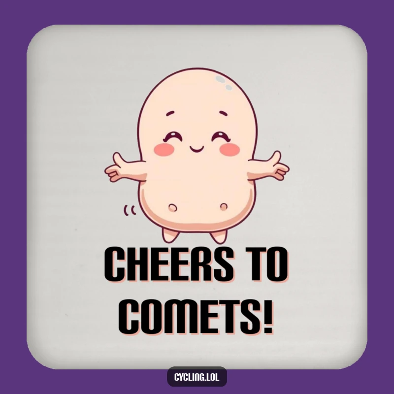 Funny Comet Hugger Coaster: Protect Surfaces with Cosmic, Funny Style!