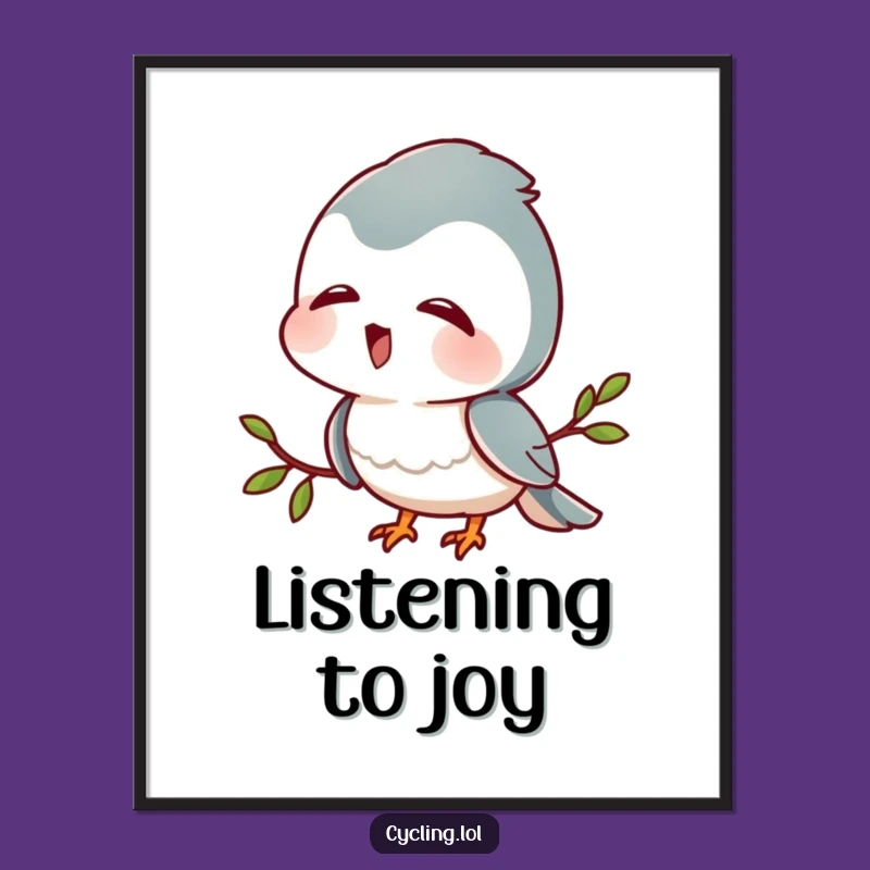 Funny Bird Lover Poster: Wall Art of Character's Delightful Birdsong