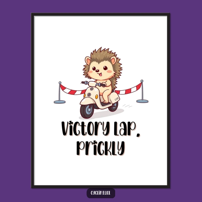Funny Hedgehog Poster: Scooter Victory Art Print, Unique Funny Gift