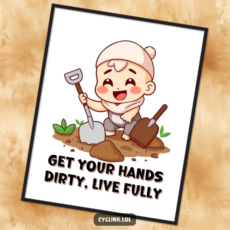 Funny Free Printable Wall Art: Character enthusiastically digging in soil with a trowel and a big grin, a downloadable piece of fun.