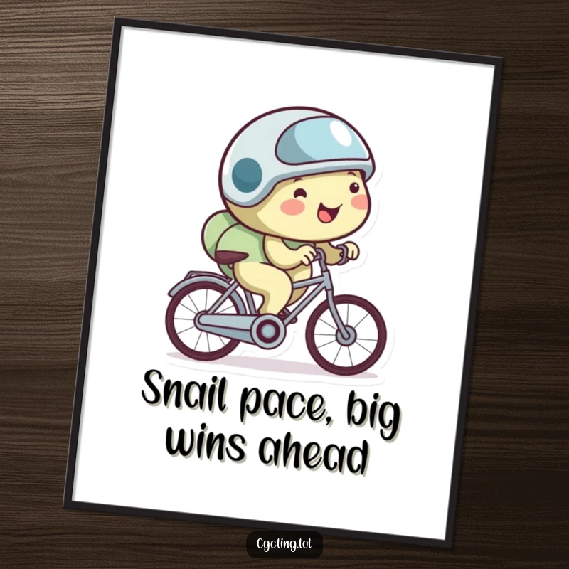 Funny Free Printable Wall Art: Happy snail wearing a tiny helmet, cycling very slowly, inspiring patience.