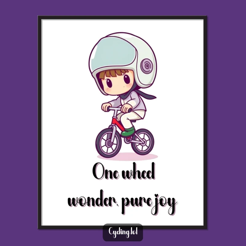 Free Printable Wall Art: Wobbly Unicycle Humor Character Downloadable Art Piece