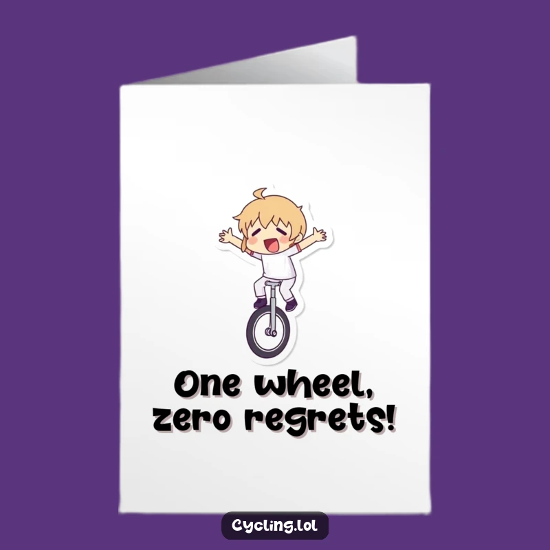 Free Printable Birthday Card: Unicycle Struggle Funny Greeting Card Downloadable Gift
