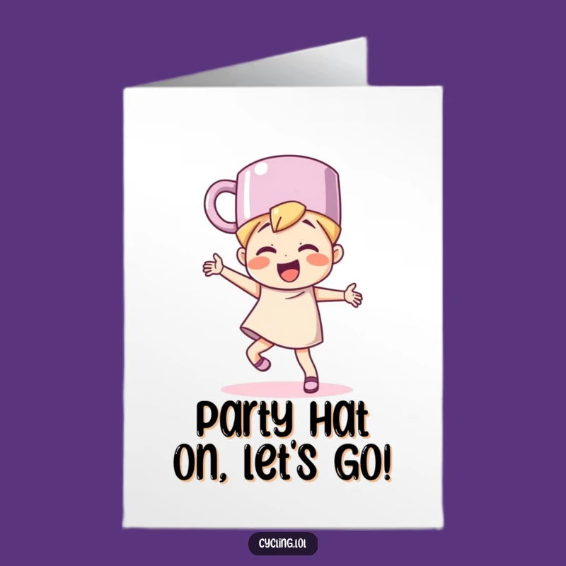 Funny Free Printable Birthday Card: Mug Hat Dancer Downloadable Greeting