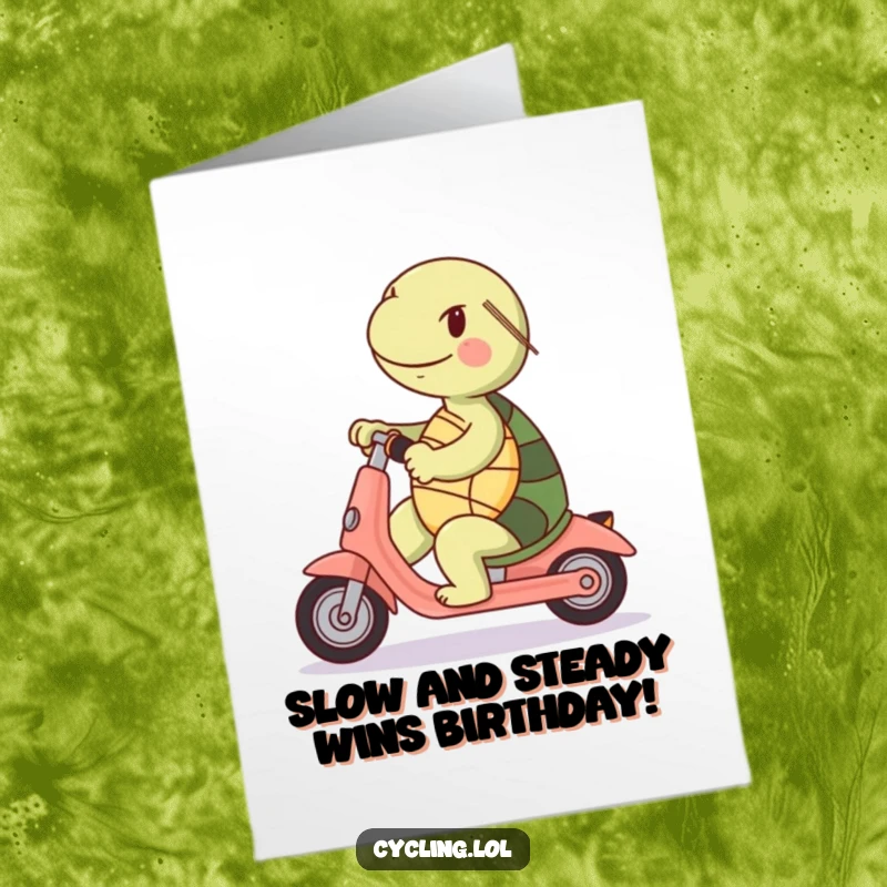 Funny Free Printable Birthday Card: A cheerful turtle comically attempts to ride a scooter forwards, facing backwards with determination.