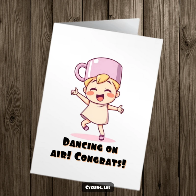 Funny free printable congratulations card of a character in a mug hat, dancing ecstatically to celebrate your success.