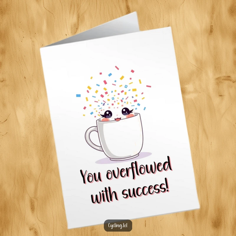 Funny Free Printable Congratulations Card: Sparkling-eyed character erupts from a mug in a shower of confetti.
