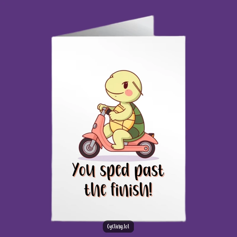 Free Printable Funny Congrats Card: Turtle Scooter Backwards - Hilarious Downloadable Gift