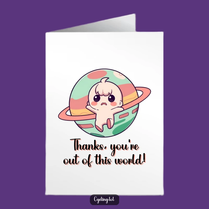 Free Printable Thank You Card: Grateful Astronaut Escaping Planet LOL Downloadable