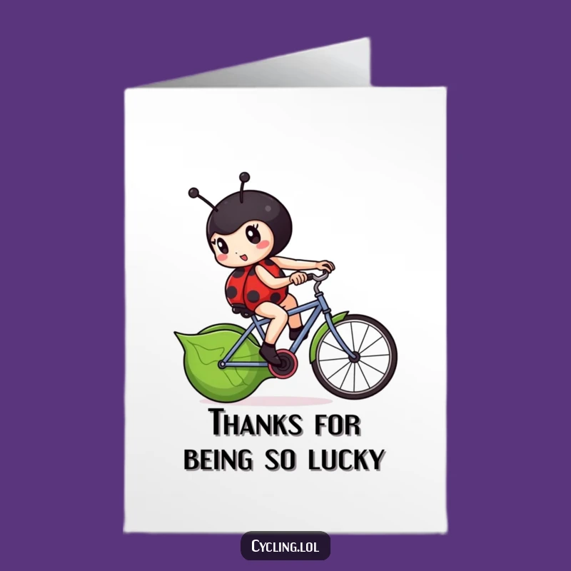 Free Printable Thank You Card: Ladybug's Speedy Thanks - Funny Downloadable Gift