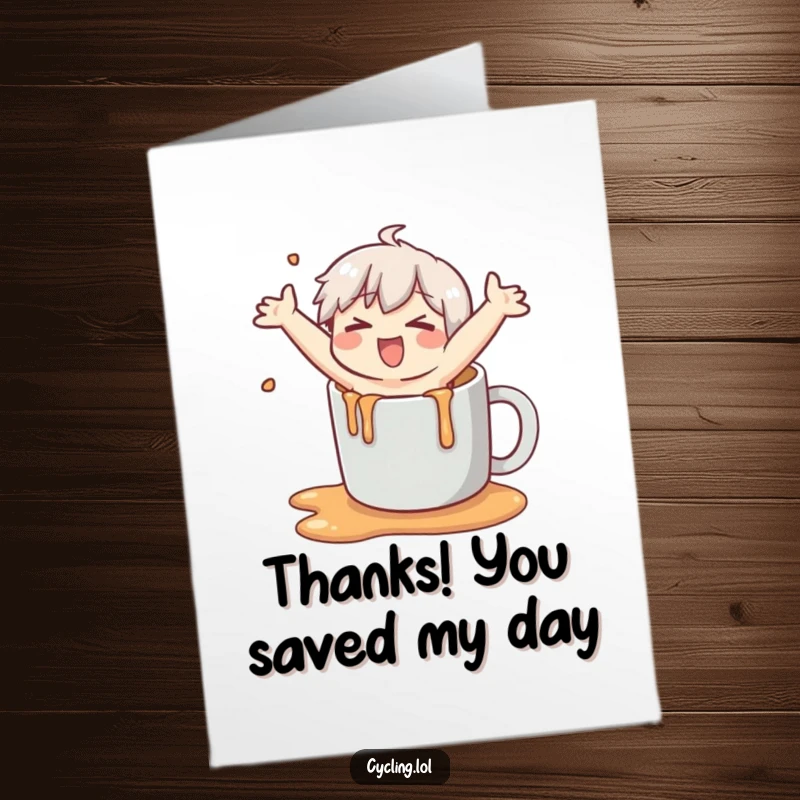 Funny Free Printable Thank You Card: Comedic character losing balance after spilling mug liquid, expressing thanks.